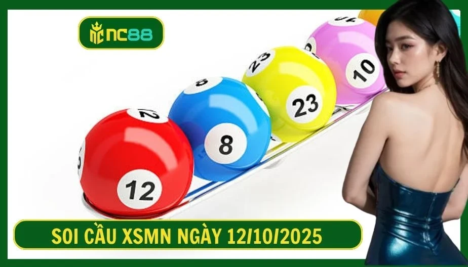 NC88 Soi cầu XSMN ngày 12/06/2025 - Dự đoán KQ XSMN 12/06/2025