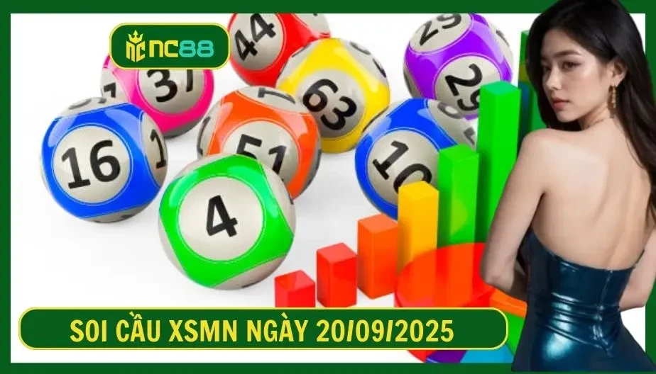 NC88 Soi cầu XSMN ngày 20/09/2025 - Dự đoán KQ XSMN 20/09/2025