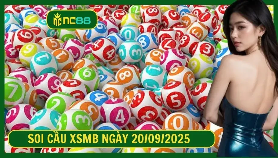 NC88 Soi cầu XSMB ngày 20/09/2025 - Dự đoán KQ XSMB 20/09/2025