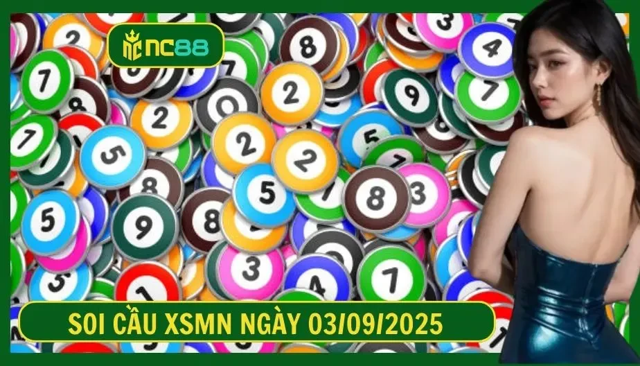 NC88 Soi cầu XSMN ngày 03/09/2025 - Dự đoán KQ XSMN 03/09/2025